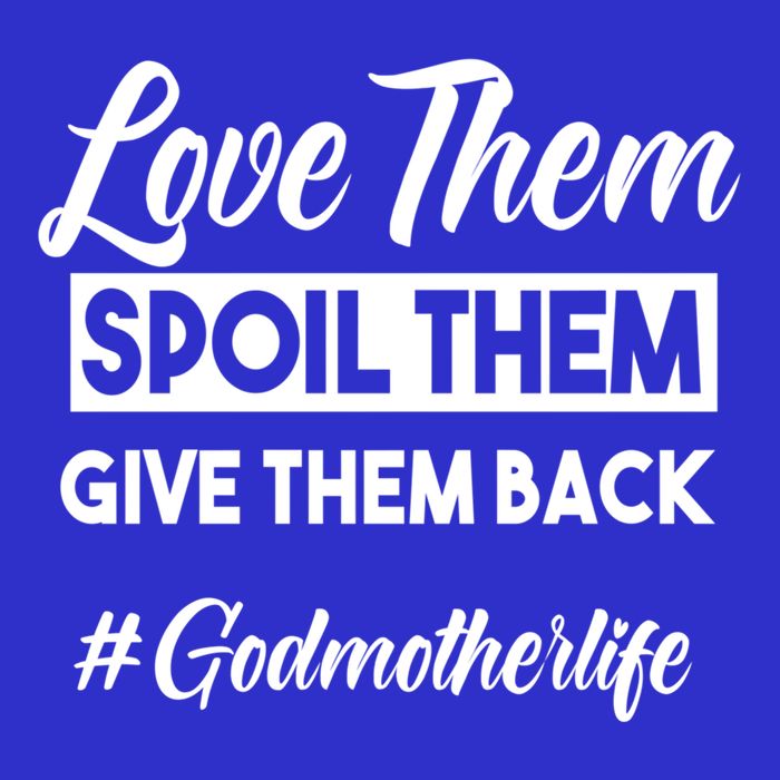 Love Them Spoil Them Give Them Back #Godmotherlife Meaningful Gift Bag