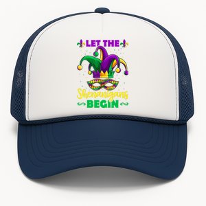 Let The Shenanigans Begin Mardi Gras Gift Men Women Funny Gift Trucker Hat