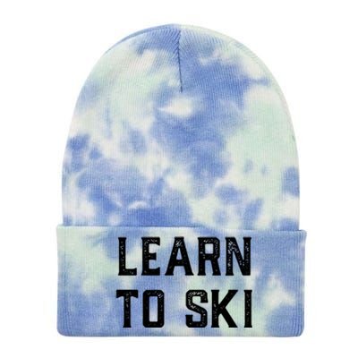 Learn To Ski Great Gift Motivation And Goals Unisex Gift Tie Dye 12in Knit Beanie