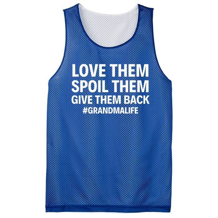 Love Them Spoil Them Give Them Back #Grandmalife New Grandma Gift Mesh Reversible Basketball Jersey Tank