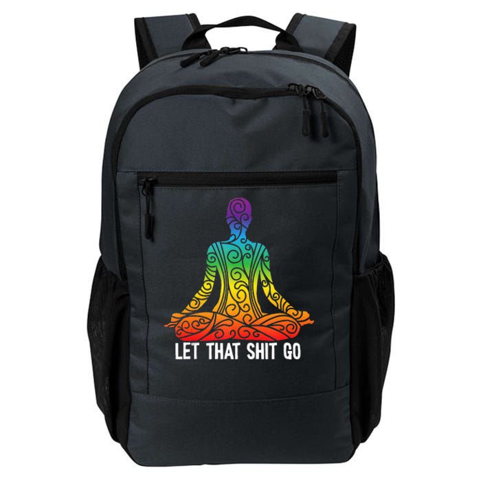 Let That Shit Go Funny Rainbow Buddha Yoga Meditation Gift Daily Commute Backpack