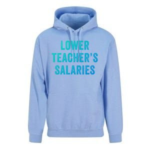 Lower Teacher Salaries Gift Unisex Surf Hoodie