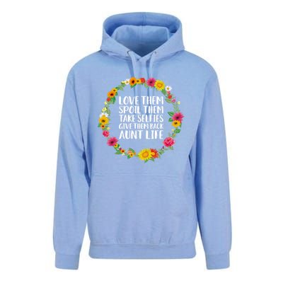 Love Them Spoil Them Take Selfies Give Them Back Aunt Life Cute Gift Unisex Surf Hoodie