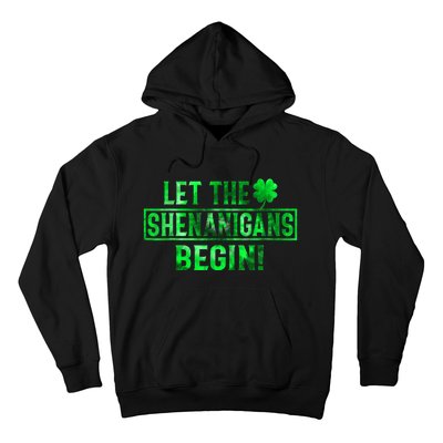 Let The Shenanigans Begin St Patricks Day Tie Dye Style Hoodie