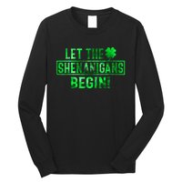 Let The Shenanigans Begin St Patricks Day Tie Dye Style Long Sleeve Shirt