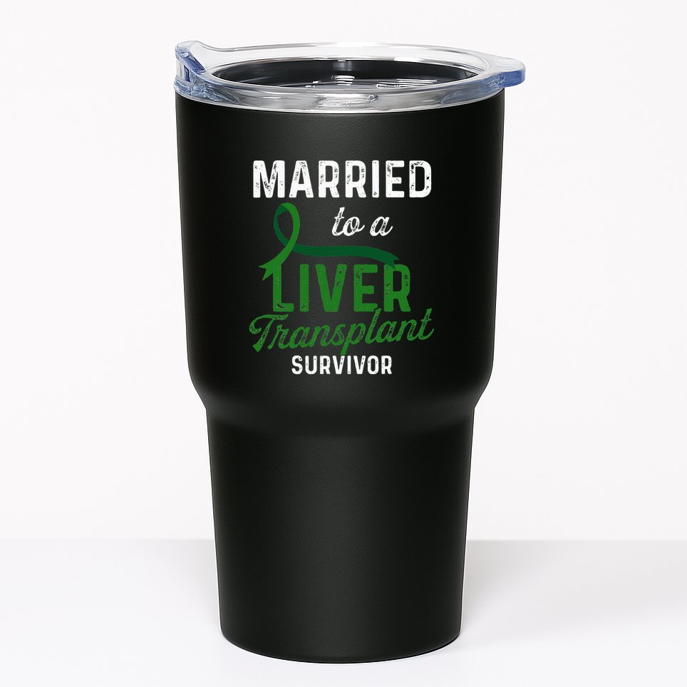 Liver Transplant Survivor Married Organ Warrior Gifts Tumbler