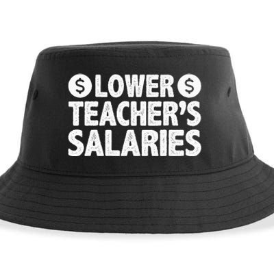 Lower Teacher Salaries Sustainable Bucket Hat