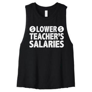 Lower Teacher Salaries Women's Racerback Cropped Tank