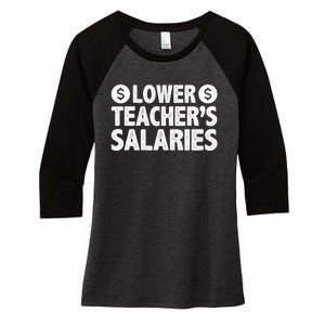 Lower Teacher Salaries Women's Tri-Blend 3/4-Sleeve Raglan Shirt