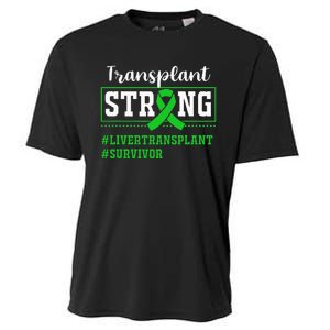 Liver Transplant Survivor Transplant Strong Cooling Performance Crew T-Shirt