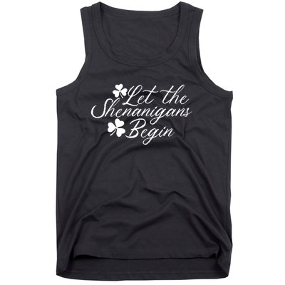 Let The Shenanigans Begin Lucky Saint Patrick Day Gift Tank Top