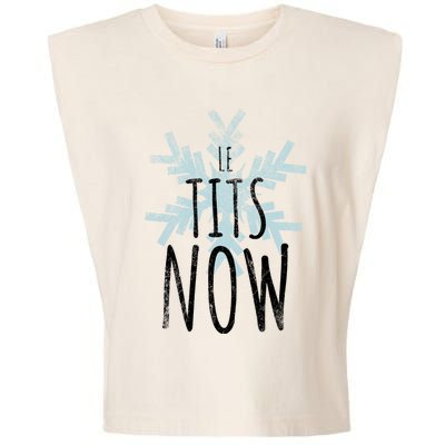 Le Tit Snow Le Tits Now Ugly Christmas Let It Snow Gift Garment-Dyed Women's Muscle Tee