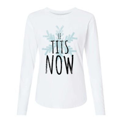 Le Tit Snow Le Tits Now Ugly Christmas Let It Snow Gift Womens Cotton Relaxed Long Sleeve T-Shirt