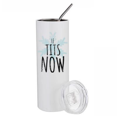 Le Tit Snow Le Tits Now Ugly Christmas Let It Snow Gift Stainless Steel Tumbler