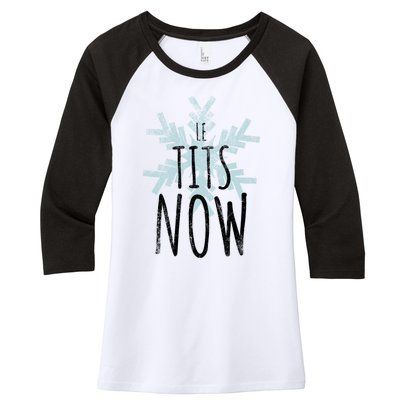 Le Tit Snow Le Tits Now Ugly Christmas Let It Snow Gift Women's Tri-Blend 3/4-Sleeve Raglan Shirt