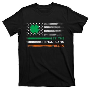 Let The Shenanigans Begin Irish American Flag St Patrick Day T-Shirt