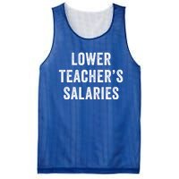 Lower Teacher Salaries Gift Mesh Reversible Basketball Jersey Tank