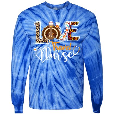 Love Turkey Stethoscope Travel Nurse Leopard Thanksgiving Gift Tie-Dye Long Sleeve Shirt