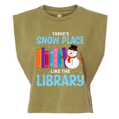 Librarian ThereS Snow Place Like The Library Christmas Snow Garment-Dyed Women's Muscle Tee