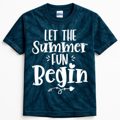 Let The Summer Fun Begin Vacation Kids Tie-Dye T-Shirt