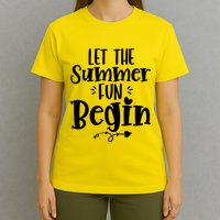 Let The Summer Fun Begin Vacation T-Shirt