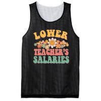 Lower Teachers Salaries Lower Teacher Salaries Funny Gift Mesh Reversible Basketball Jersey Tank