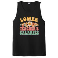 Lower Teachers Salaries Lower Teacher Salaries Funny Gift PosiCharge Competitor Tank