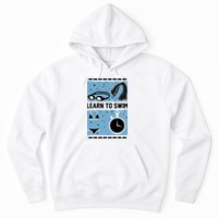 Learn To Swim Hoodie