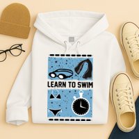 Learn To Swim Hoodie
