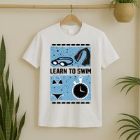 Learn To Swim T-Shirt