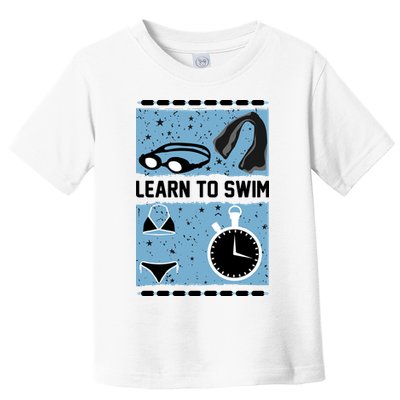 Learn To Swim Toddler T-Shirt