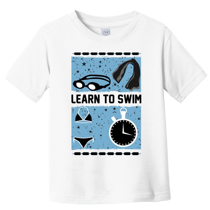 Learn To Swim Toddler T-Shirt