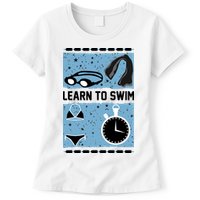 Learn To Swim Womens T-Shirt