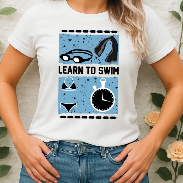 Learn To Swim Womens T-Shirt