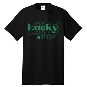 Lucky Teacher St Patricks Day Tall T-Shirt