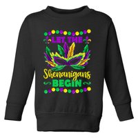 Let The Shenanigans Begin Mardi Gras Toddler Sweatshirt