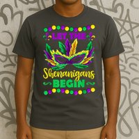 Let The Shenanigans Begin Mardi Gras T-Shirt