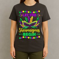 Let The Shenanigans Begin Mardi Gras T-Shirt