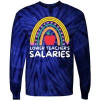 Lower Teacher's Salaries Tie-Dye Long Sleeve Shirt