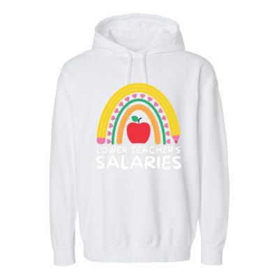 Lower Teacher's Salaries Garment-Dyed Fleece Hoodie