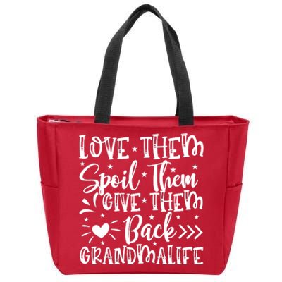 Love Them Spoil Them Give Them Back Zip Tote Bag