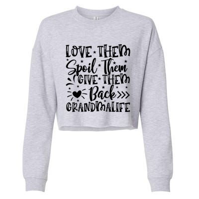 Love Them Spoil Them Give Them Back Cropped Pullover Crew