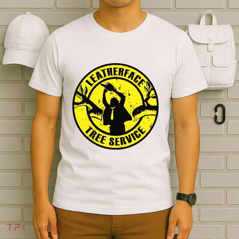 Leatherface Tree Service T-Shirt