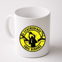 Leatherface Tree Service Mug
