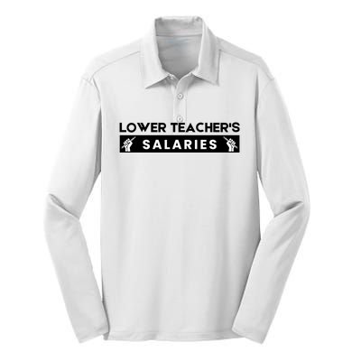 Lower Teacher's Salaries Silk Touch Performance Long Sleeve Polo