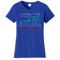 Living The Scrub Life Nurse Medical Assistant Cool Gift Women's T-Shirt