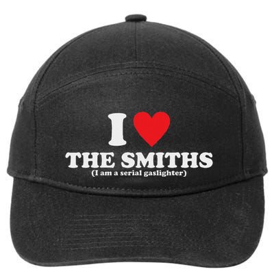 Love The Smiths (I Am A Serial Gaslighter) Apparel 7-Panel Snapback Hat