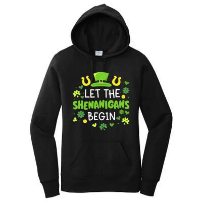 Let the shenanigans begin with shamrocks for St Patricks day Women's Pullover Hoodie