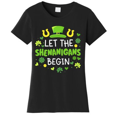 Let the shenanigans begin with shamrocks for St Patricks day Women's T-Shirt