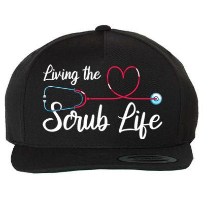 Living The Scrub Life Stethoscope Nursing Nursery Nurse Cool Gift Wool Snapback Cap